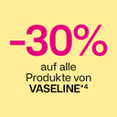 -30% auf alle Produkte von Vaseline